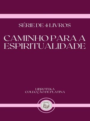 cover image of CAMINHO PARA a ESPIRITUALIDADE
